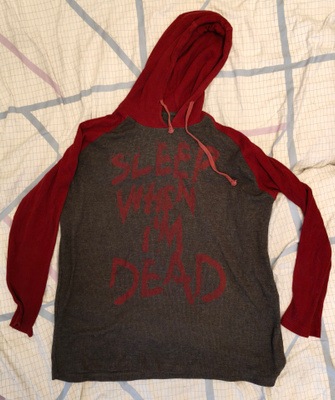 Sleep When I'm Dead - longsleeve