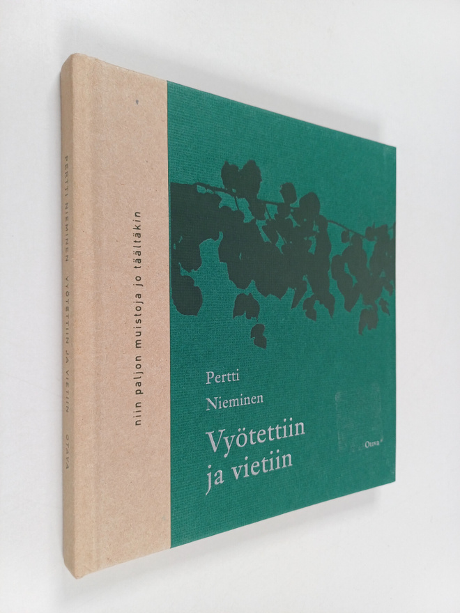 Pertti Nieminen : Vyötettiin ja vietiin : runoja