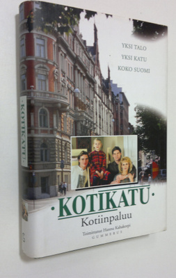 Hannu (toim.) Kahakorpi : Kotikatu Kotiinpaluu