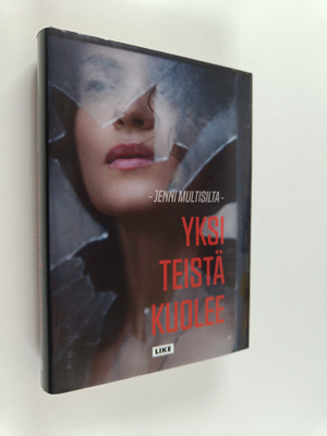 Jenni Multisilta : Yksi teistä kuolee