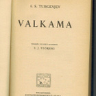 I.S. Turgenev : Valkama (1.painos, 1913) - pikkukuva 1