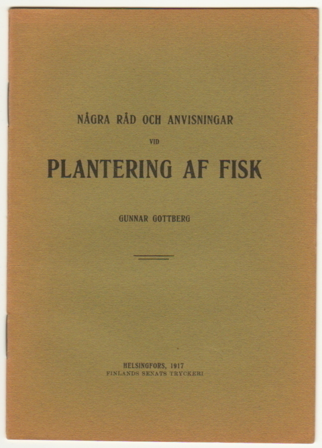 GOTTBERG : Några råd vid plantering af fisk (1917) 1p