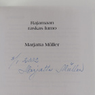 Marjatta Muller : Rajamaan raskas lumo (signeerattu) - pikkukuva 3