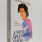 Han Suyin : A Many-splendoured Thing - pikkukuva 1