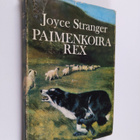 Joyce Stranger : Paimenkoira Rex - pikkukuva 1