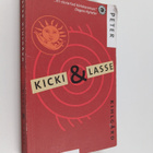 Peter Kihlgård : Kicki & Lasse - pikkukuva 1