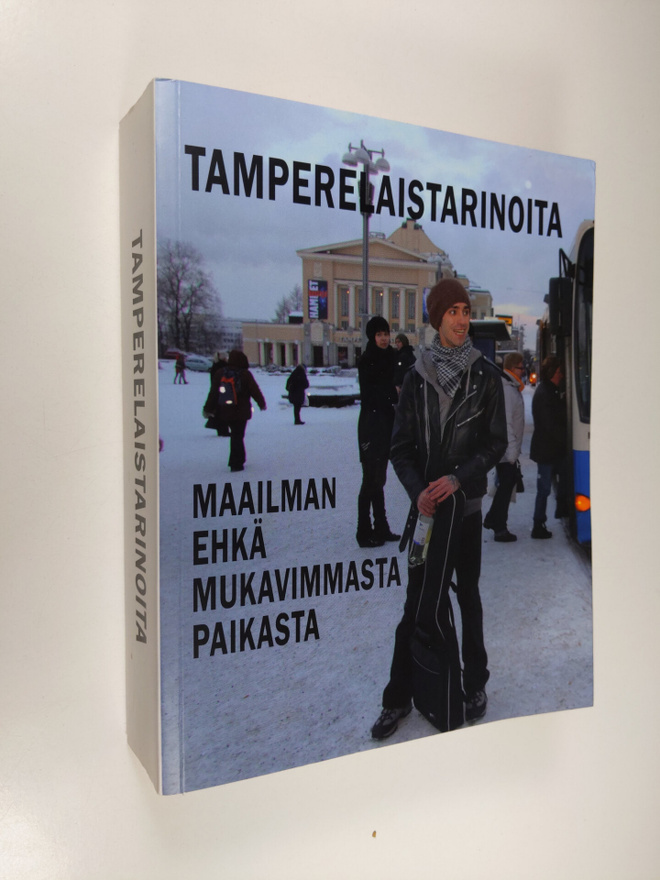 Harald Birger Olausen : Tamperelaistarinoita maailman ehk...