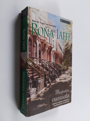 Rona Jaffe : Muutosten vuosisata