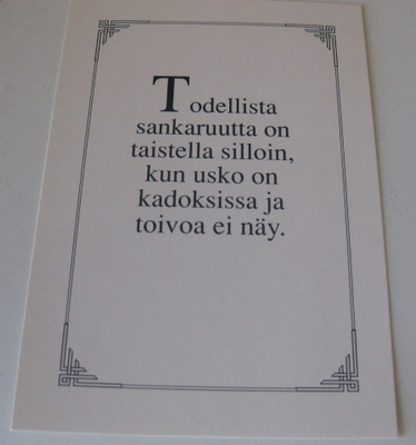 Todellista sankaruutta on...., kulkematon