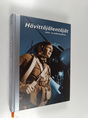 Kari Stenman : Hävittäjälentäjät talvi- ja jatkosodassa (...