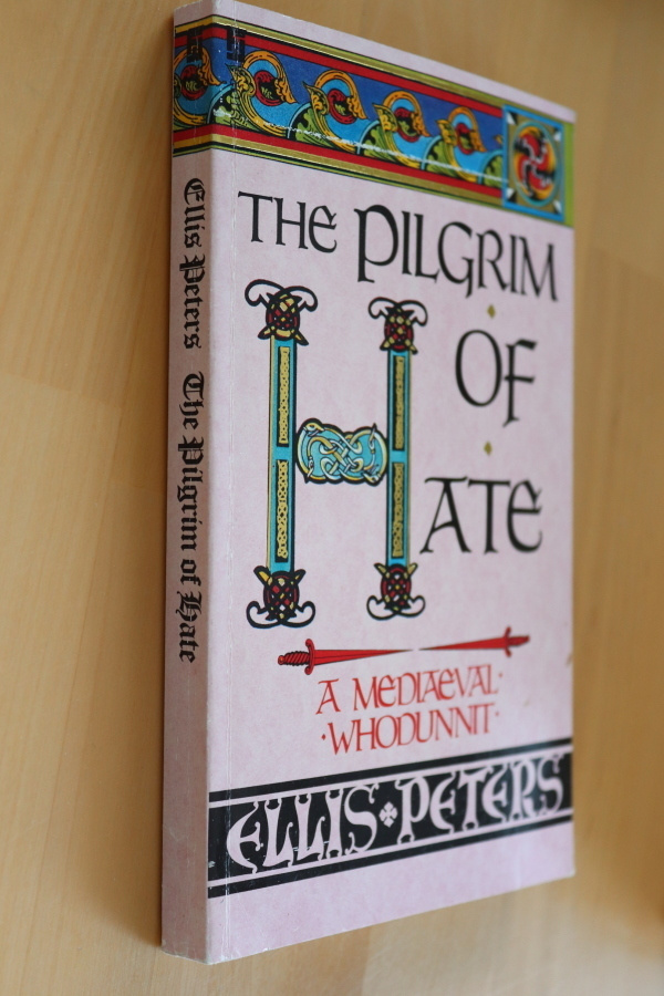Ellis Peters : The Pilgrim of Hate ( 1985 )
