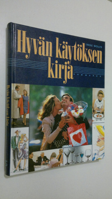 Inge Wolff : Hyvän käytöksen kirja