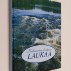 Kohisevien koskien Laukaa : Laukaa 1593-1993 - pikkukuva 1