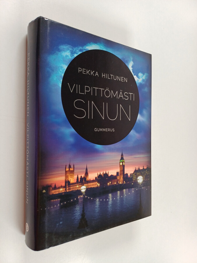 Pekka Hiltunen : Vilpittömästi sinun