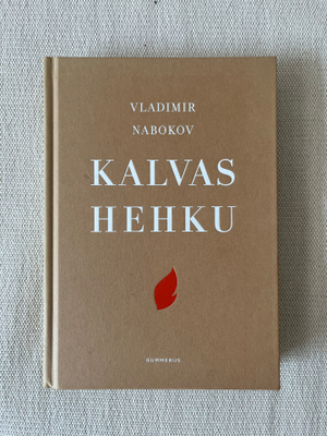 Vladimir Nabokov – Kalvas hehku