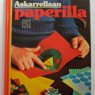 Askarrellaan  paperilla,  Otava  1977,  sidottu - pikkukuva 1