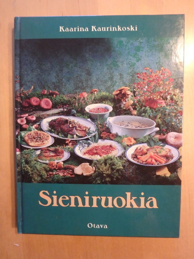 Kaarina Kaurinkoski; Sieniruokia