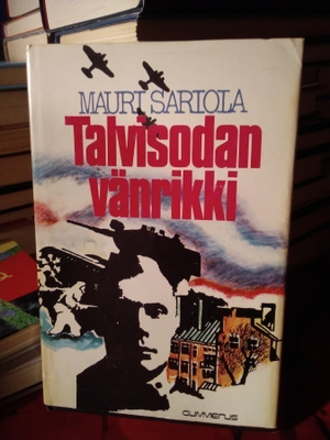 MAURI SARIOLA: TALVISODAN VÄNRIKKI