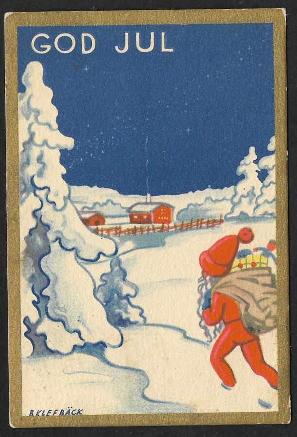 Tonttu lahjasäkki selässä , talo - B.Klefbäck