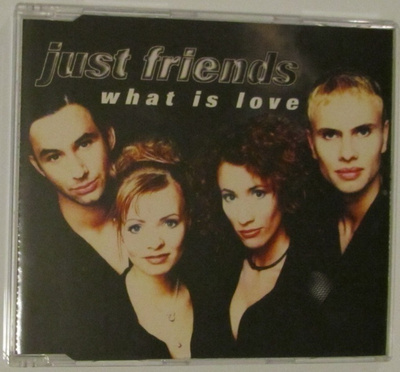 Just Friends • What Is Love CD Maxi-Single