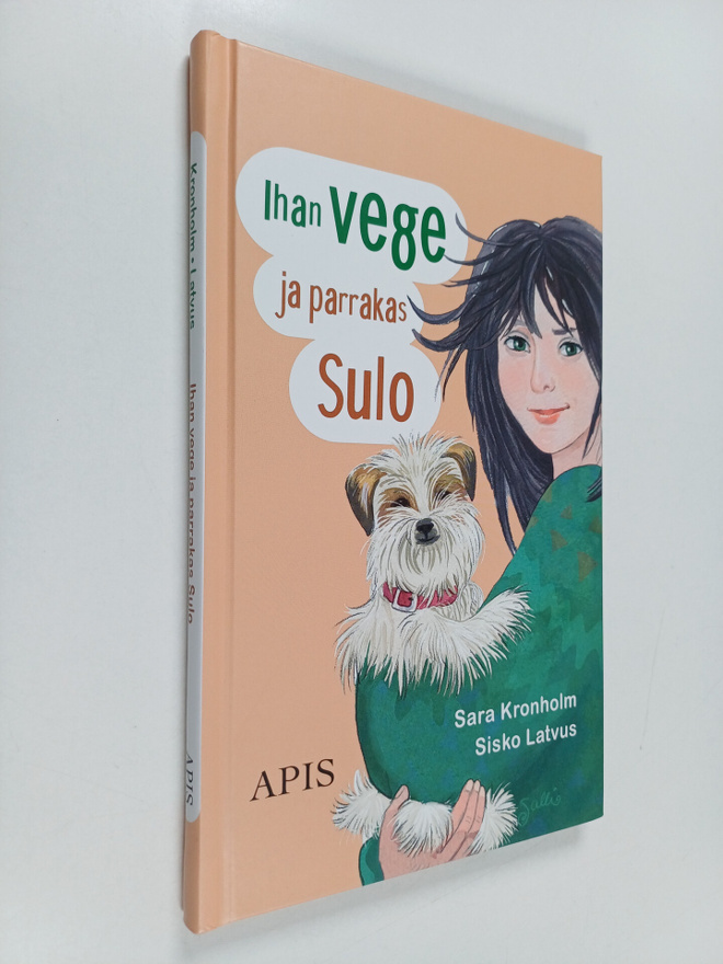 Sisko Latvus ym. : Ihan vege ja parrakas Sulo