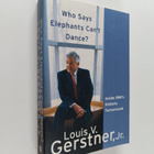 Louis V. Gerstner : Who Says Elephants Can't Dance? - Ins... - pikkukuva 1