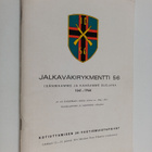 Jalkaväkirykmentti 56 isänmaamme ja kansamme suojana 1941... - pikkukuva 1