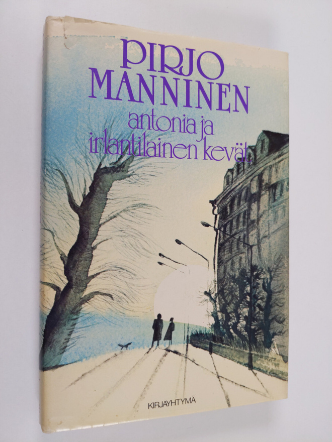 Pirjo Manninen : Antonia ja irlantilainen kevät