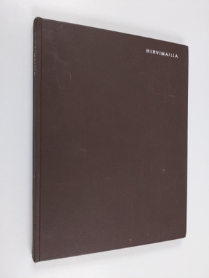 Gösta Tysk : Hirvimailla