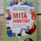 Leea Mattila • Janna Rantala - Mitä ihmettä? (nid.) - pikkukuva 1