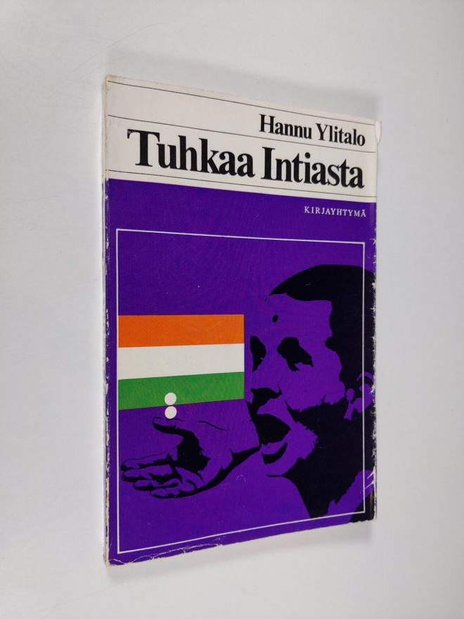 Hannu Ylitalo : Tuhkaa Intiasta