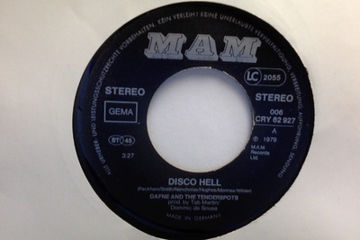 DAFNE & THE TENDERSPOTS :: DISCO HELL :: VINYYLI 7" 1979