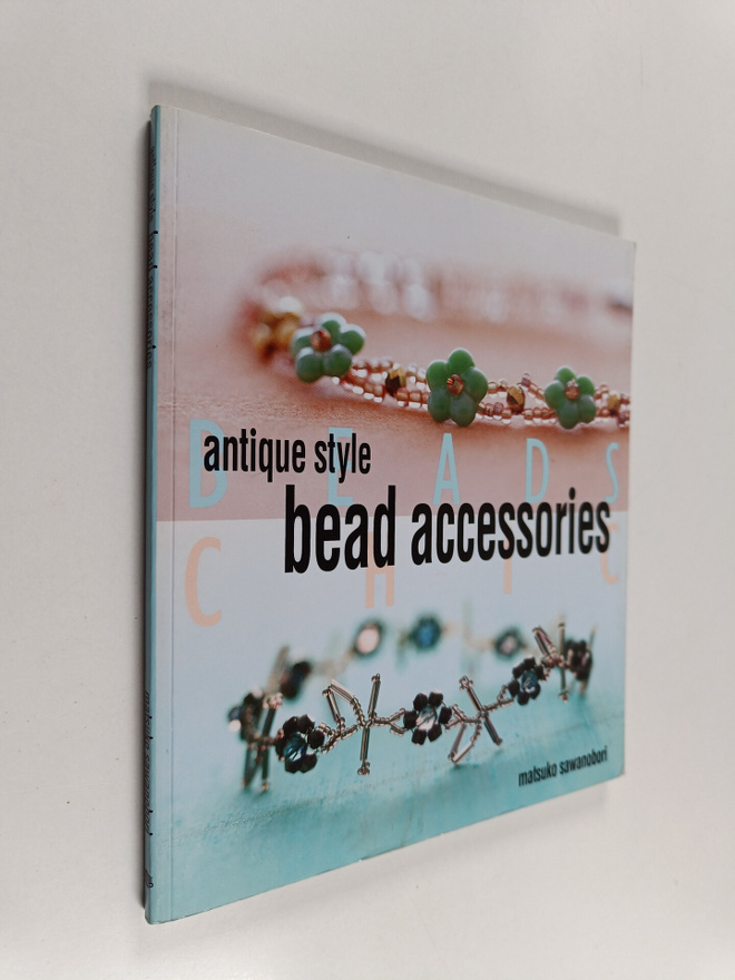 Matsuko Sawanobori : Antique Style Bead Accessories