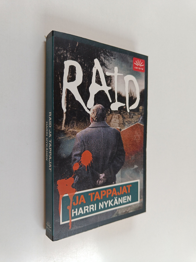 Harri Nykänen : Raid ja tappajat : jännitysromaani
