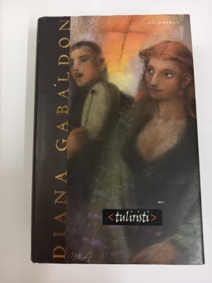 Diana Gabaldon: Tuliristi, 1.p