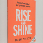 Leanne Spencer : Rise and Shine - Recover from Burnout an... - pikkukuva 1