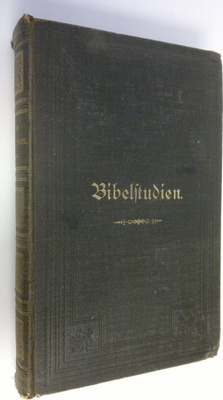 F. Godet : Bibelstudien von F. Godet, Doctor und Professo...
