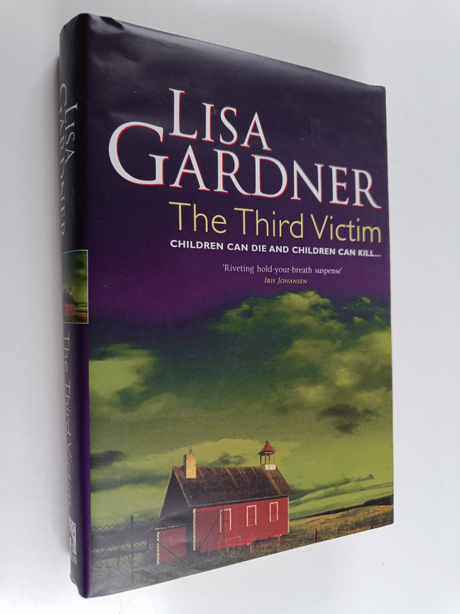 Lisa Gardner : The Third Victim