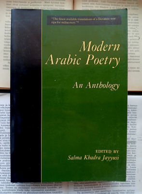 Salma Khadra Jayyusi - Modern Arabic Poetry: An Anthology