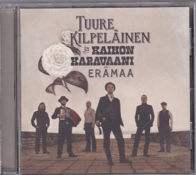 Tuure Kilpeläinen Ja Kaihon Karavaani - Erämaa