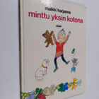 Maikki Harjanne : Minttu yksin kotona - pikkukuva 1