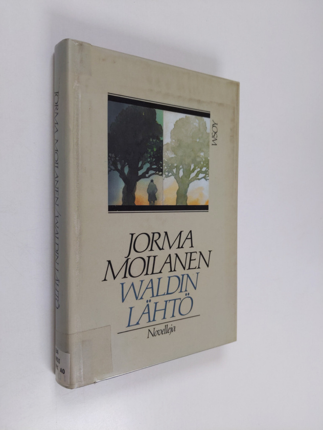 Jorma Moilanen : Waldin lähtö : novelleja