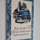 Jorge Amado : Quincas Vesikauhun kolme kuolemaa - pikkukuva 1
