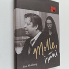 Eira Mollberg : Molle, isäni - pikkukuva 1