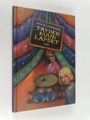 Marja Luukkonen : Täyden kuun lapset
