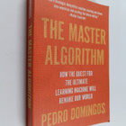 Pedro Domingos : The Master Algorithm - How the Quest for... - pikkukuva 1