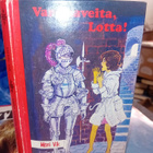 Merri Vik : Varo aaveita Lotta  ! ( SIS POSTIKULU ) - pikkukuva 1