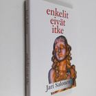 Jari Salonen : Enkelit eivät itke - pikkukuva 1