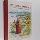 Jens Ahlbom ym. : Estrid & Ragnvald : A Saga from the Vik... - pikkukuva 1
