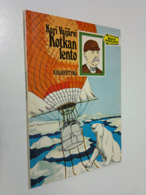 Kari Vaijärvi : Kotkan lento : Knut Fraenkel, August Andr...